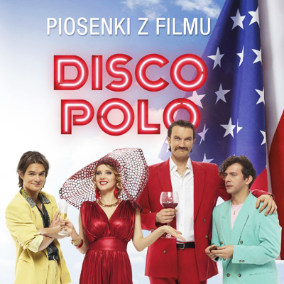 Disco Polo - Piosenki z filmu - Disco Polo.jpg