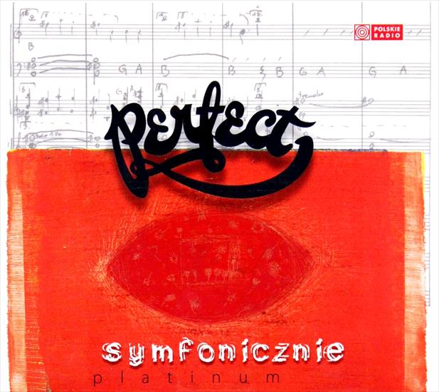 Perfect  Grzegorz Markowski - Perfect - Symfonicznie Platinum 2014.jpg