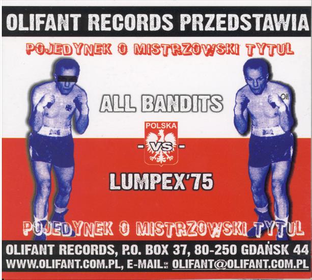 Pojedynek O Mistrzowski Pas - All Bandits  Lumpex 75 - Pojedynek O Mistrzowski Pas  2005.jpg