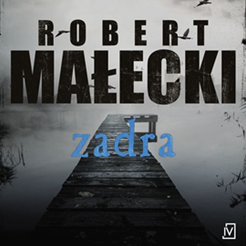 Małecki Robert - Bernard Gross Tom 03 - Zadra - Zadra.jpg