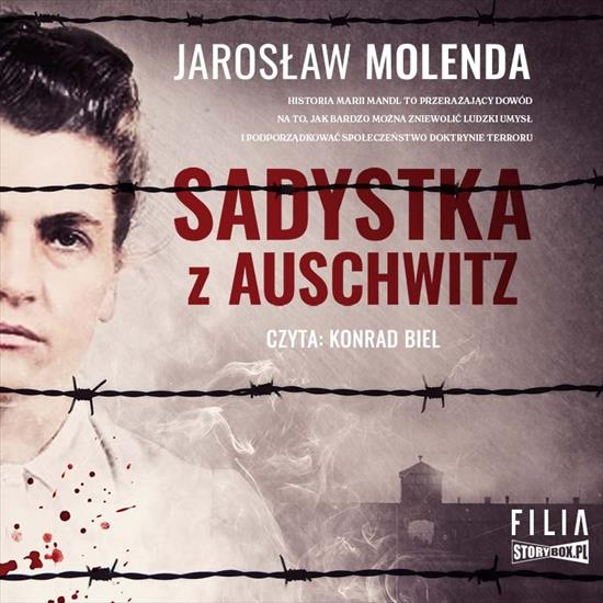Molenda Jarosław - Sadystka z Auschwitz 2022 - okładka.jpg